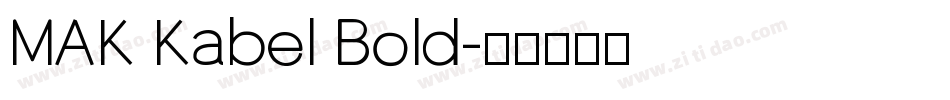 MAK Kabel Bold字体转换